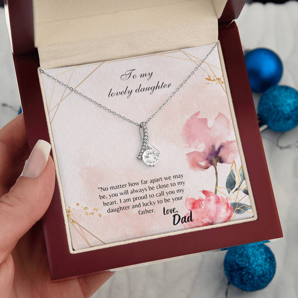 To My Lovely Daughter -Alluring Beauty necklace