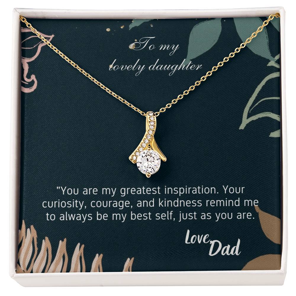 To My Lovely Daughter -Alluring Beauty necklace
