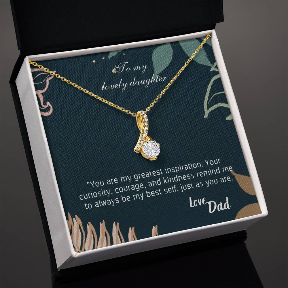 To My Lovely Daughter -Alluring Beauty necklace