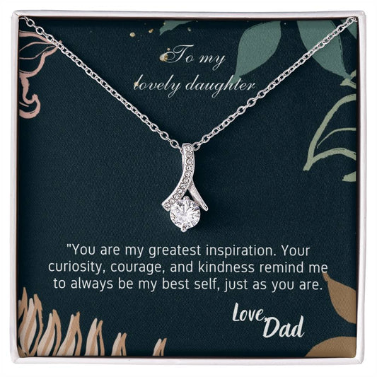 To My Lovely Daughter -Alluring Beauty necklace