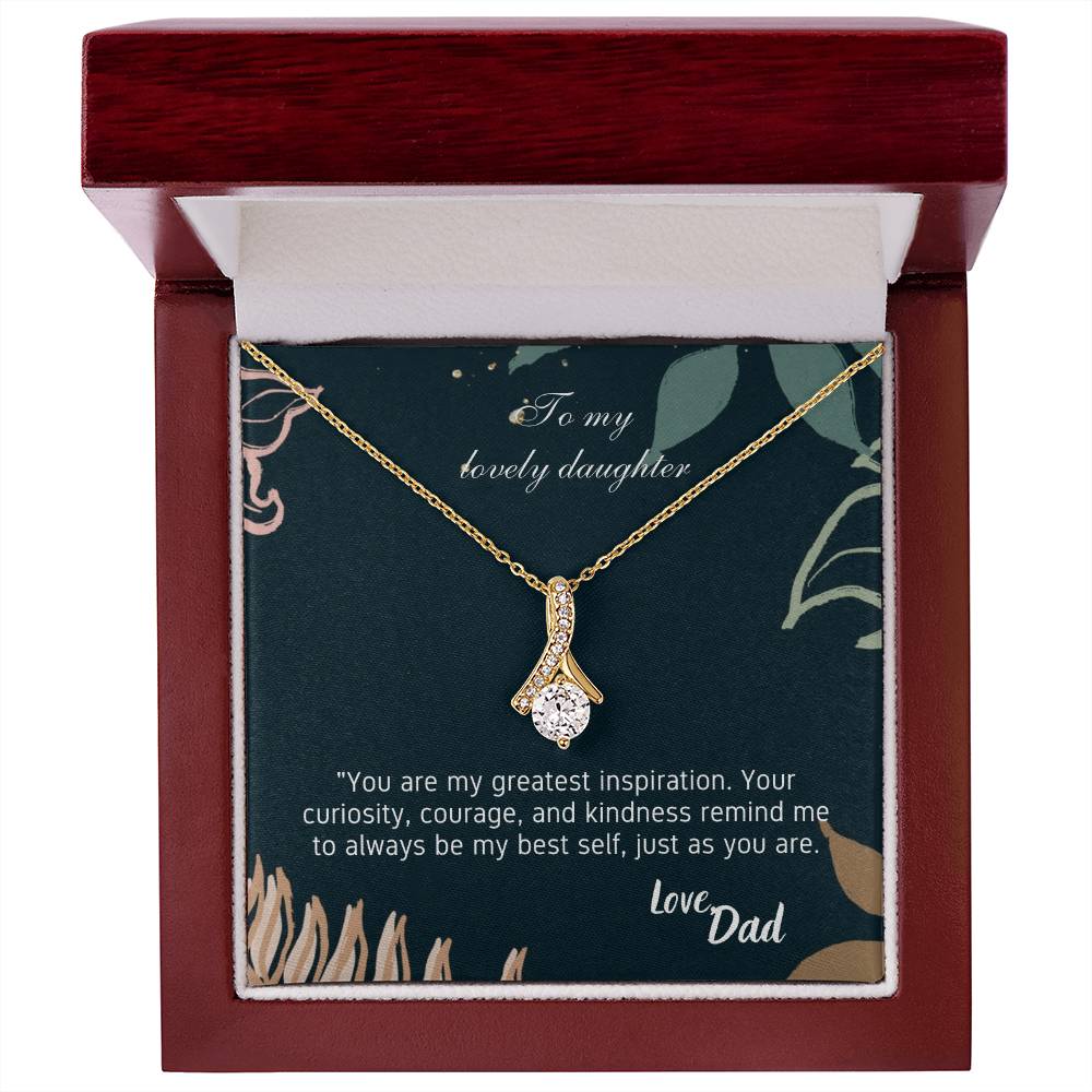 To My Lovely Daughter -Alluring Beauty necklace