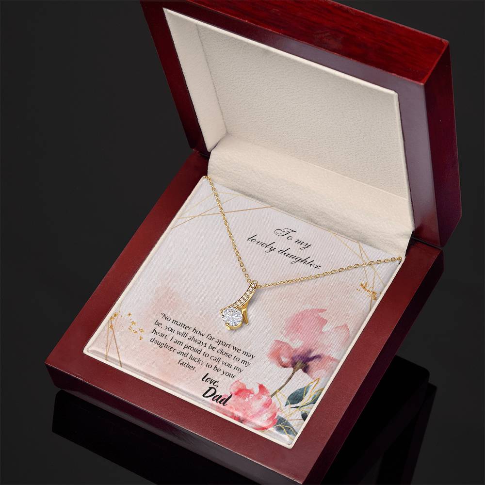 To My Lovely Daughter -Alluring Beauty necklace