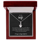 To My Wife - I' love you, always and forever - Alluring Beauty Necklace