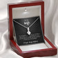 To My Wife - I' love you, always and forever - Alluring Beauty Necklace