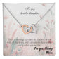 To My Lovely Daughter - Interlocking Hearts Necklace