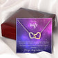 To My Wife -  I' love you, always and forever - Interlocking Hearts Necklace